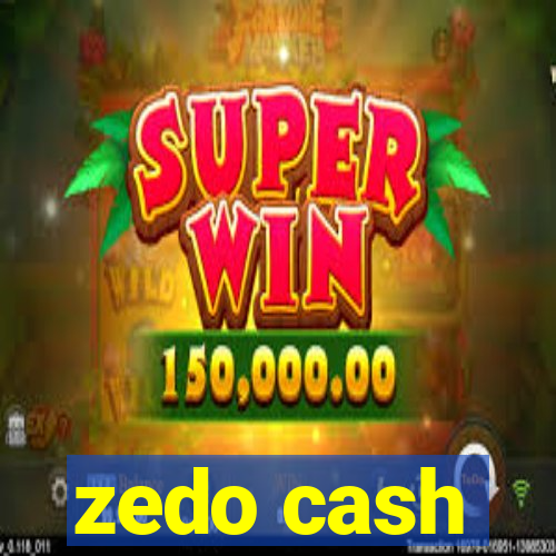 zedo cash